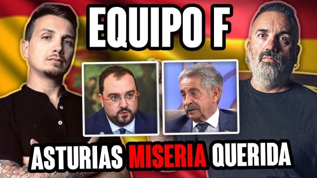 Equipo F. - Asturias miseria querida